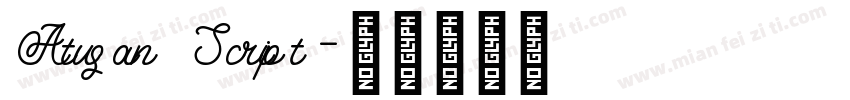 Atusan Script字体转换